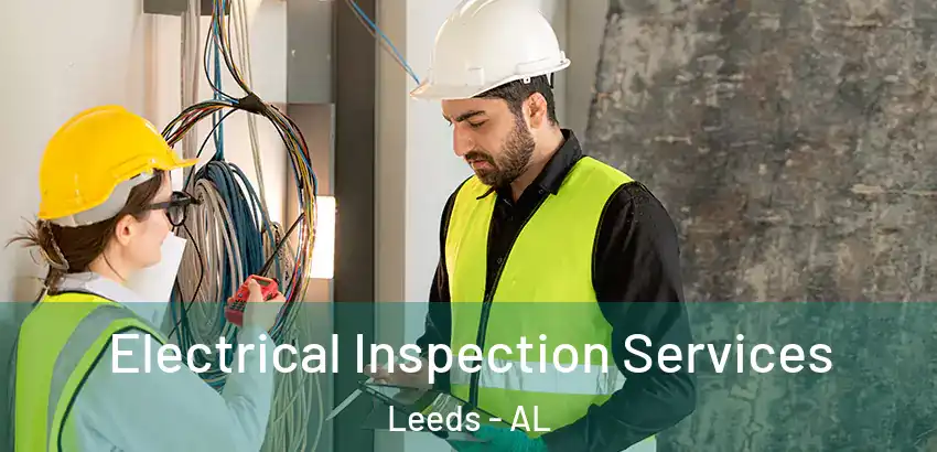 Electrical Inspection Services Leeds - AL