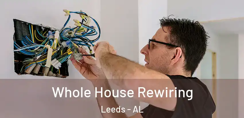 Whole House Rewiring Leeds - AL